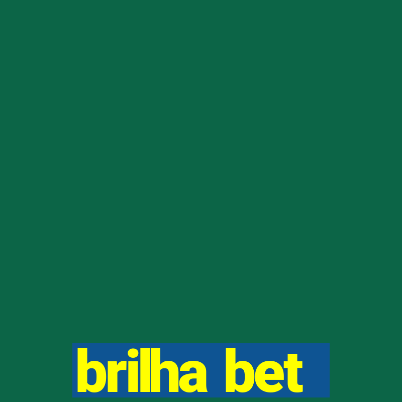 brilha bet